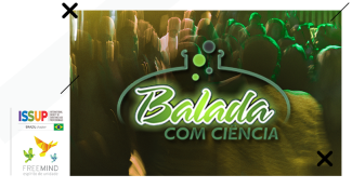 Conheça o Projeto Balada Com Ciência